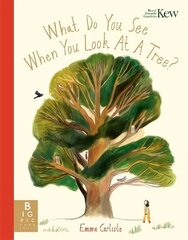 What Do You See When You Look At a Tree? цена и информация | Книги для малышей | kaup24.ee
