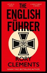 English Fuhrer: The brand new 2023 spy thriller from the bestselling author of THE MAN IN THE BUNKER цена и информация | Фантастика, фэнтези | kaup24.ee