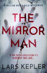 Mirror Man: The most chilling must-read thriller of 2023 цена и информация | Фантастика, фэнтези | kaup24.ee