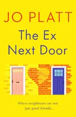 Ex Next Door: An utterly charming and funny romance цена и информация | Романы | kaup24.ee