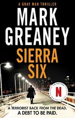 Sierra Six: The action-packed new Gray Man novel - now a major Netflix film hind ja info | Fantaasia, müstika | kaup24.ee