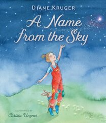 Name from the Sky, A цена и информация | Книги для малышей | kaup24.ee