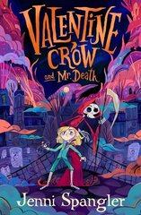 Valentine Crow & Mr Death цена и информация | Книги для подростков и молодежи | kaup24.ee