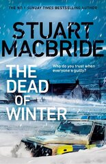 Dead of Winter: The chilling new thriller from the No. 1 Sunday Times bestselling author of the Logan McRae series цена и информация | Фантастика, фэнтези | kaup24.ee