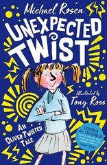 Unexpected Twist: An Oliver Twisted Tale hind ja info | Noortekirjandus | kaup24.ee