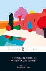 Penguin Book of Spanish Short Stories hind ja info | Fantaasia, müstika | kaup24.ee