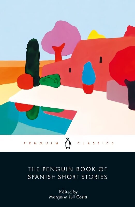 Penguin Book of Spanish Short Stories hind ja info | Fantaasia, müstika | kaup24.ee