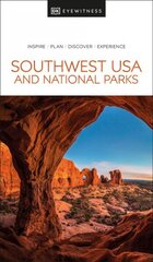 DK Eyewitness Southwest USA and National Parks цена и информация | Путеводители, путешествия | kaup24.ee