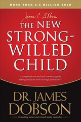 New Strong-Willed Child, The цена и информация | Духовная литература | kaup24.ee