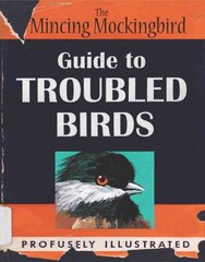 Guide To Troubled Birds цена и информация | Книги о питании и здоровом образе жизни | kaup24.ee