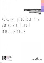 Digital Platforms and Cultural Industries New edition цена и информация | Энциклопедии, справочники | kaup24.ee