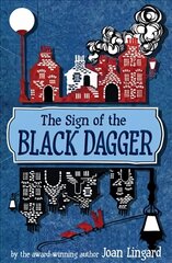 Sign of the Black Dagger 2nd Revised edition цена и информация | Книги для подростков и молодежи | kaup24.ee