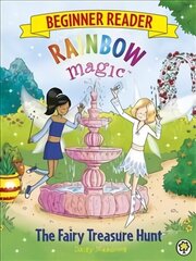 Rainbow Magic Beginner Reader: The Fairy Treasure Hunt: Book 4 Illustrated edition цена и информация | Книги для подростков и молодежи | kaup24.ee
