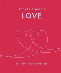 Pocket Book of Love: For When Love Gets a Little Tough hind ja info | Eneseabiraamatud | kaup24.ee