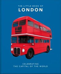 Little Book of London: The Greatest City in the World цена и информация | Путеводители, путешествия | kaup24.ee