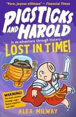 Pigsticks and Harold Lost in Time! цена и информация | Книги для подростков и молодежи | kaup24.ee