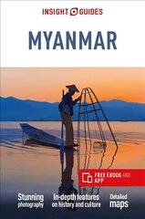 Insight Guides Myanmar (Burma) (Travel Guide with Free eBook): (Travel Guide with free eBook) 11th Revised edition hind ja info | Reisiraamatud, reisijuhid | kaup24.ee