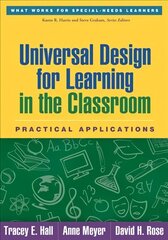 Universal Design for Learning in the Classroom: Practical Applications hind ja info | Ühiskonnateemalised raamatud | kaup24.ee