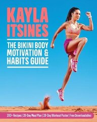 Bikini Body Motivation and Habits Guide Main Market Ed. цена и информация | Самоучители | kaup24.ee