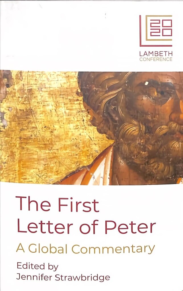 First Letter of Peter: A Global Commentary hind ja info | Usukirjandus, religioossed raamatud | kaup24.ee