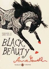 Black Beauty (Penguin Classics Deluxe Edition): (Penguin Classics Deluxe Edition) Penguin Classics Deluxe Edition цена и информация | Фантастика, фэнтези | kaup24.ee