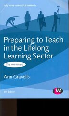 Preparing to Teach in the Lifelong Learning Sector 5th Revised edition hind ja info | Ühiskonnateemalised raamatud | kaup24.ee
