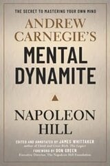 Andrew Carnegie's Mental Dynamite цена и информация | Самоучители | kaup24.ee