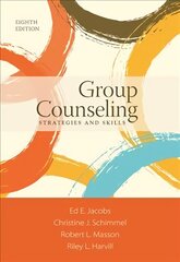 Group Counseling: Strategies and Skills 8th edition цена и информация | Книги по социальным наукам | kaup24.ee