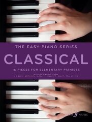 Easy Piano Series: Classical: Classical цена и информация | Книги об искусстве | kaup24.ee