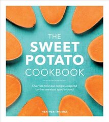 Sweet Potato Cookbook hind ja info | Retseptiraamatud  | kaup24.ee