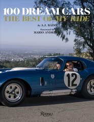 100 Dream Cars: The Best of My Ride hind ja info | Reisiraamatud, reisijuhid | kaup24.ee