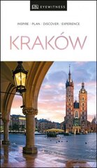 DK Eyewitness Krakow hind ja info | Reisiraamatud, reisijuhid | kaup24.ee