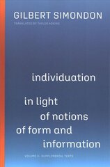 Individuation in Light of Notions of Form and Information: Volume II: Supplemental Texts hind ja info | Ajalooraamatud | kaup24.ee