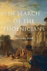 In Search of the Phoenicians hind ja info | Ajalooraamatud | kaup24.ee