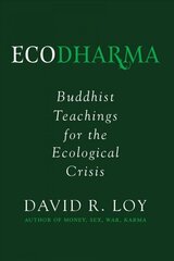 Ecodharma: Buddhist Teaching for the Precipice цена и информация | Духовная литература | kaup24.ee