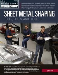 Sheet Metal Shaping: Tools, Skills, and Projects цена и информация | Энциклопедии, справочники | kaup24.ee