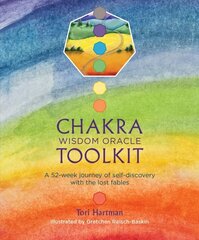 Chakra Wisdom Oracle Toolkit: A 52-Week Journey of Self-Discovery with the Lost Fables hind ja info | Eneseabiraamatud | kaup24.ee