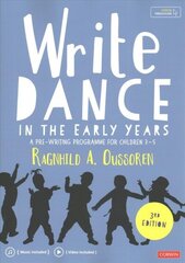 Write Dance in the Early Years: A Pre-Writing Programme for Children 3 to 5 3rd Revised edition hind ja info | Ühiskonnateemalised raamatud | kaup24.ee