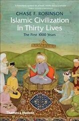 Islamic Civilization in Thirty Lives: The First 1000 Years цена и информация | Духовная литература | kaup24.ee
