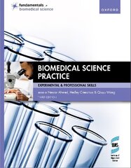 Biomedical Science Practice 3rd Revised edition цена и информация | Книги по экономике | kaup24.ee