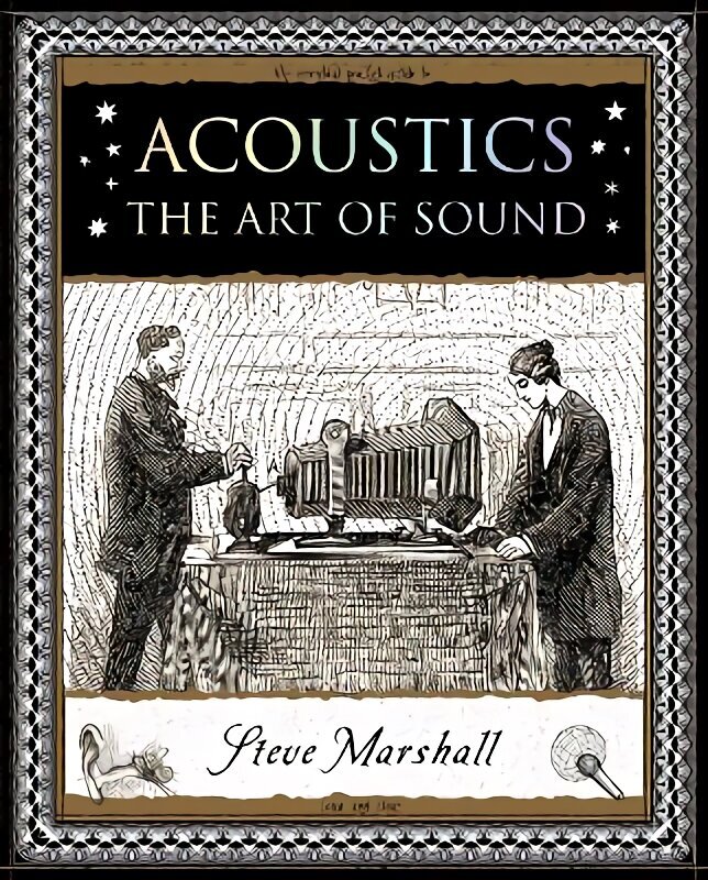 Acoustics: The Art of Sound hind ja info | Kunstiraamatud | kaup24.ee