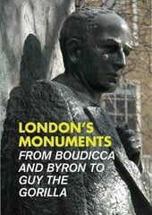 London's Monuments 2nd Revised edition цена и информация | Путеводители, путешествия | kaup24.ee