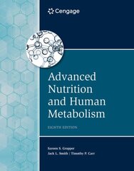 Advanced Nutrition and Human Metabolism 8th edition цена и информация | Книги по экономике | kaup24.ee