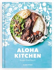 Aloha Kitchen: Recipes from Hawai'i цена и информация | Книги рецептов | kaup24.ee