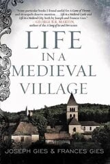 Life in a Medieval Village цена и информация | Исторические книги | kaup24.ee