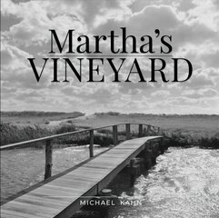 Martha's Vineyard цена и информация | Книги по фотографии | kaup24.ee