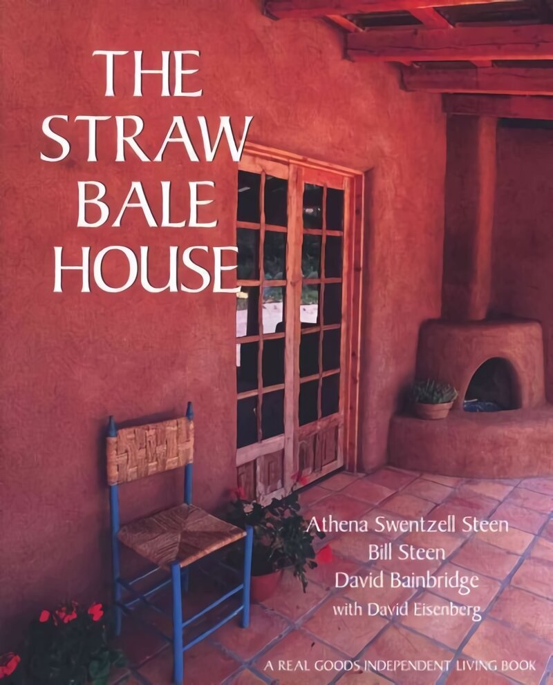 Straw Bale House цена и информация | Ühiskonnateemalised raamatud | kaup24.ee
