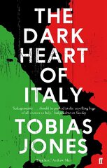 Dark Heart of Italy Main hind ja info | Reisiraamatud, reisijuhid | kaup24.ee