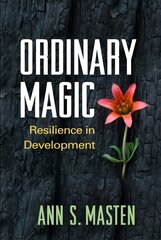 Ordinary Magic: Resilience in Development hind ja info | Ühiskonnateemalised raamatud | kaup24.ee