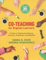 Co-Teaching for English Learners: A Guide to Collaborative Planning, Instruction, Assessment, and Reflection цена и информация | Книги по социальным наукам | kaup24.ee